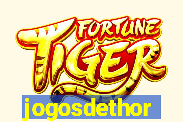 jogosdethor