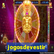 jogosdevestir