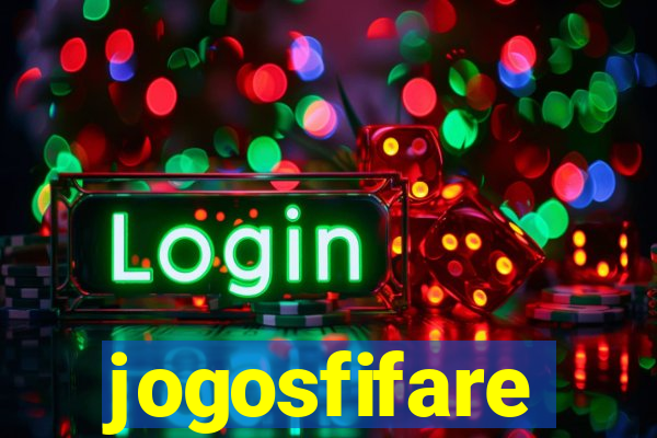 jogosfifare