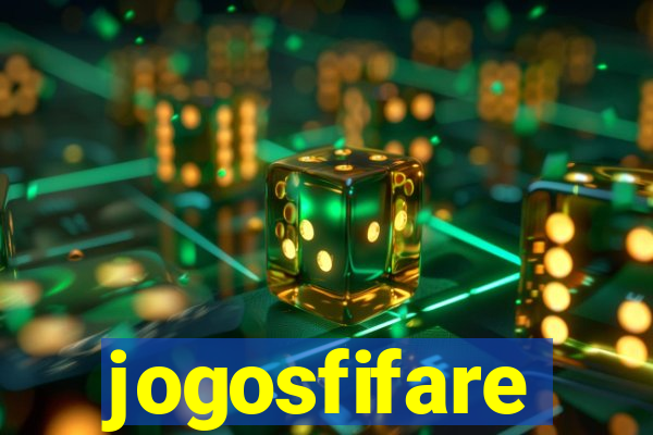 jogosfifare
