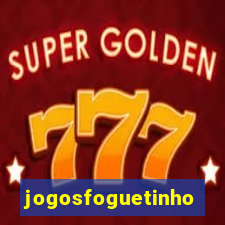 jogosfoguetinho