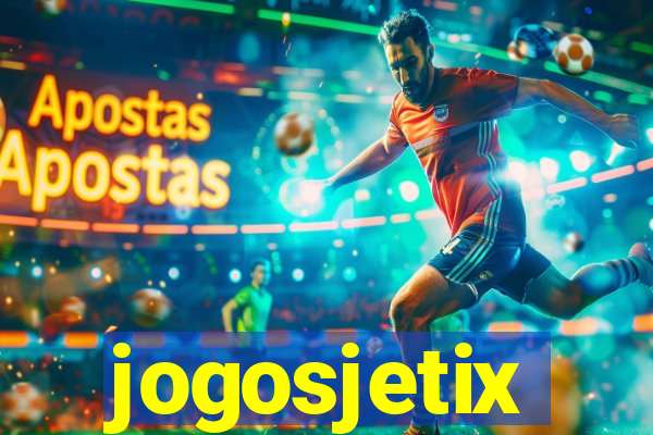 jogosjetix