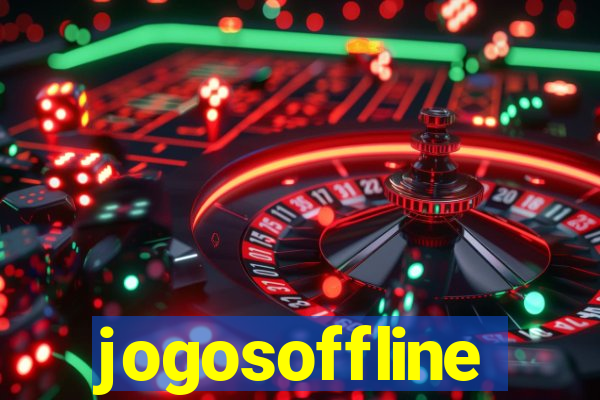 jogosoffline