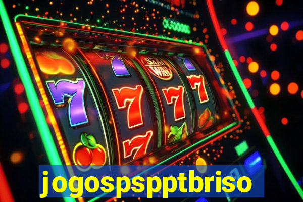 jogospspptbriso