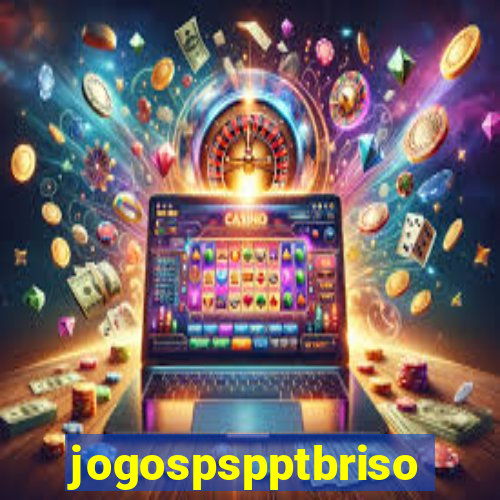 jogospspptbriso
