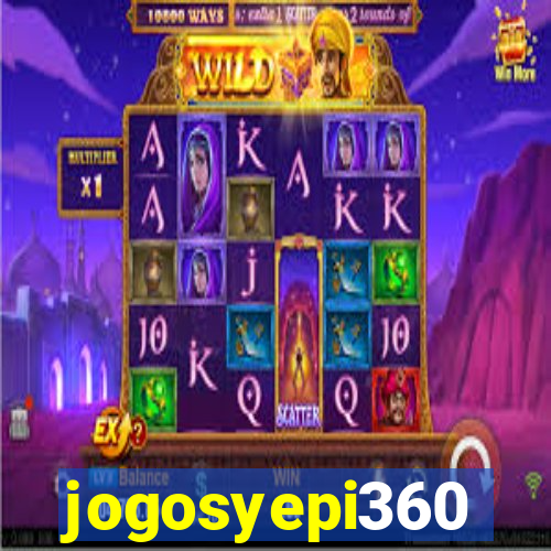 jogosyepi360