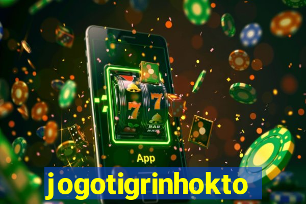 jogotigrinhokto