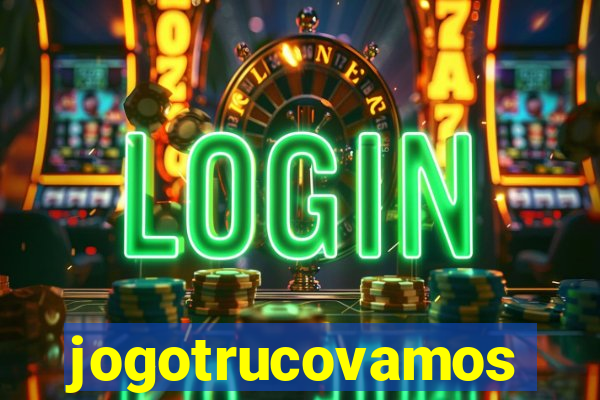 jogotrucovamos