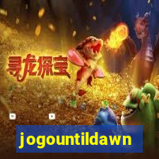 jogountildawn