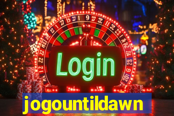 jogountildawn
