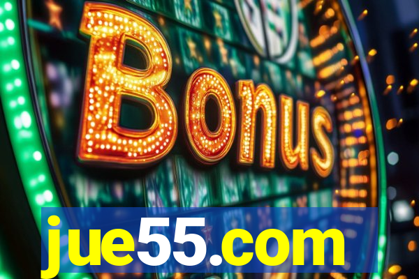 jue55.com
