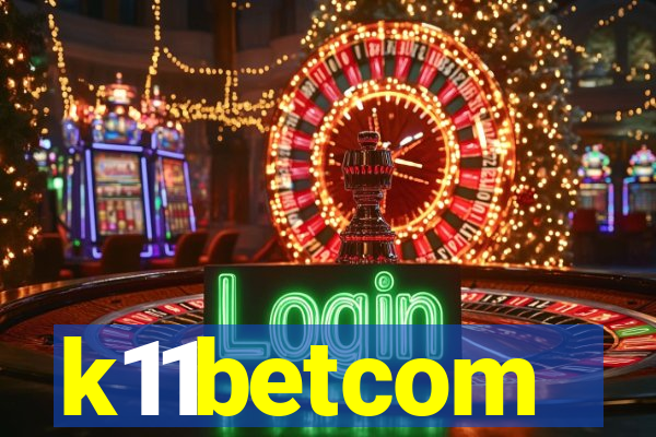 k11betcom