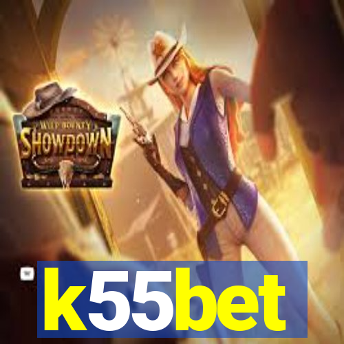 k55bet