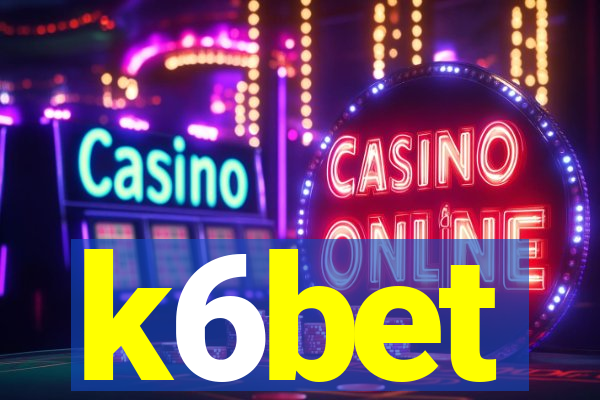 k6bet