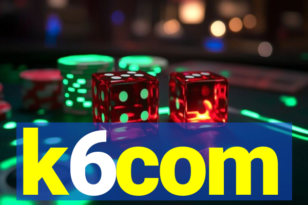 k6com