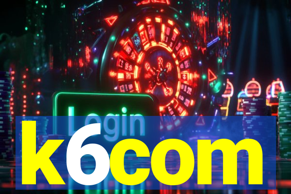 k6com