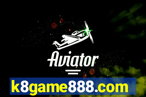 k8game888.com