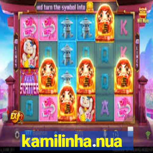 kamilinha.nua