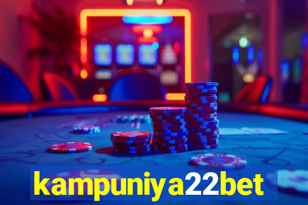 kampuniya22bet