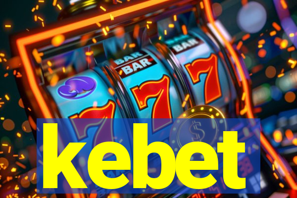 kebet