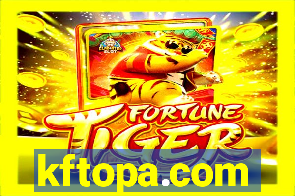 kftopa.com