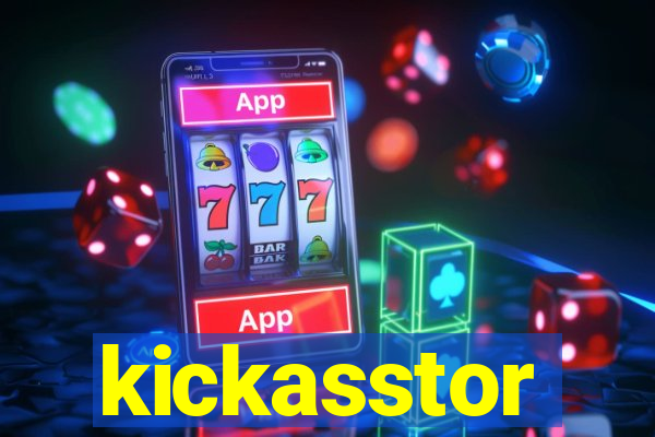 kickasstor