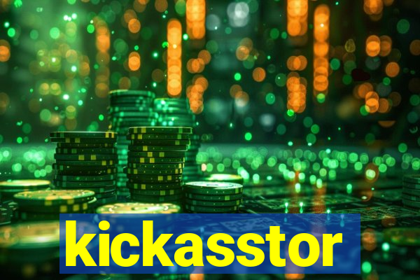 kickasstor