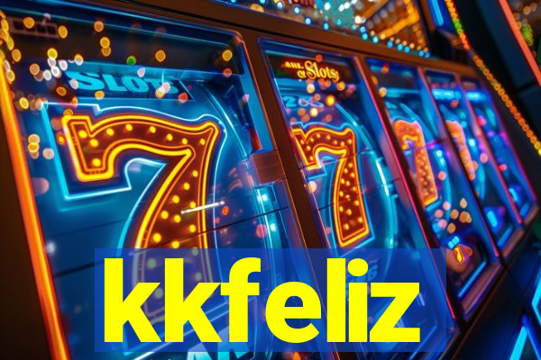 kkfeliz