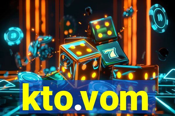 kto.vom