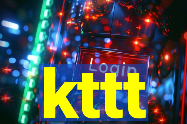 kttt