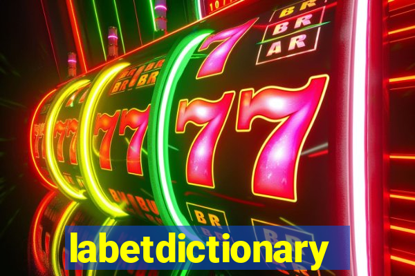labetdictionary