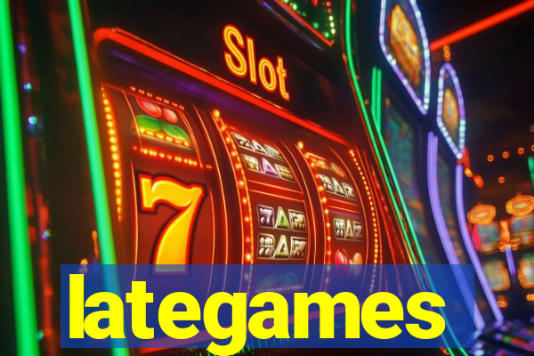 lategames