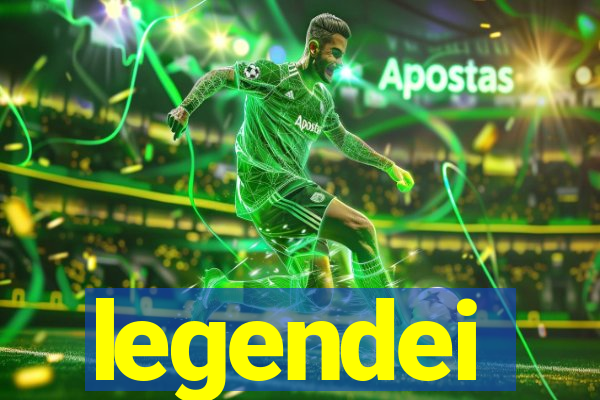 legendei