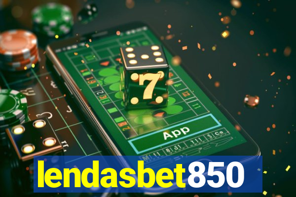 lendasbet850