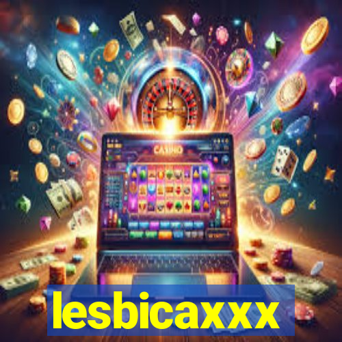 lesbicaxxx