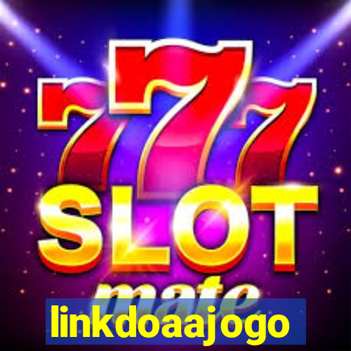 linkdoaajogo