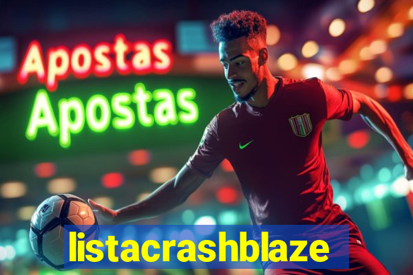 listacrashblaze