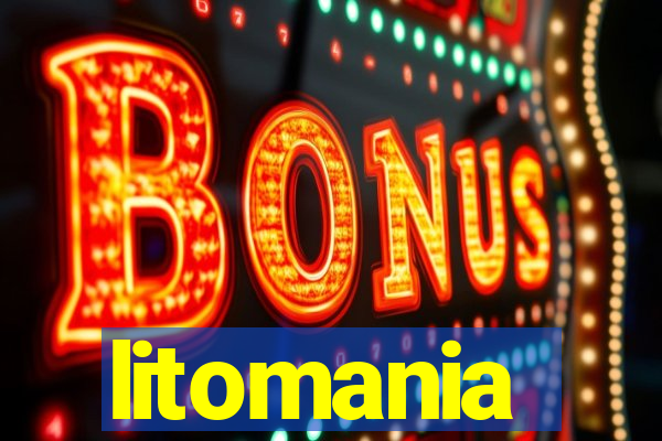 litomania