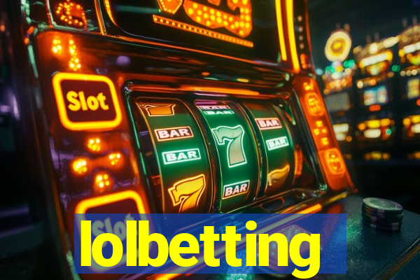 lolbetting