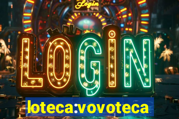 loteca:vovoteca