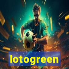 lotogreen
