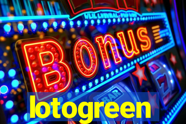 lotogreen