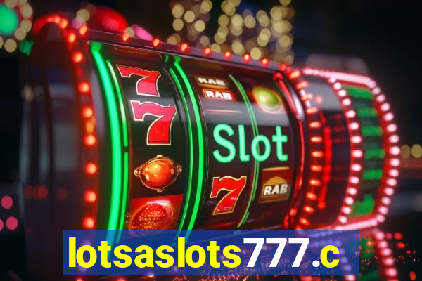 lotsaslots777.com