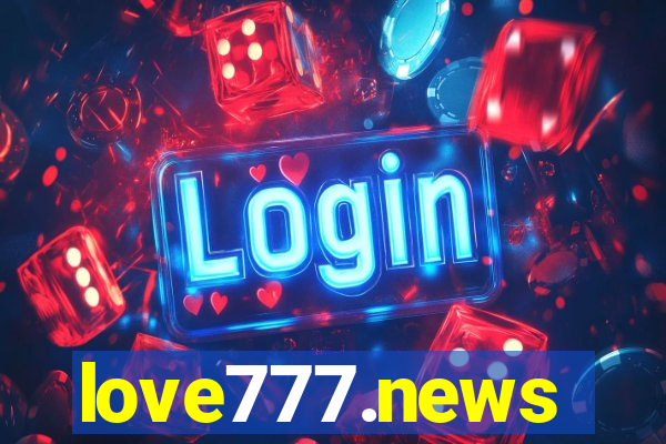 love777.news