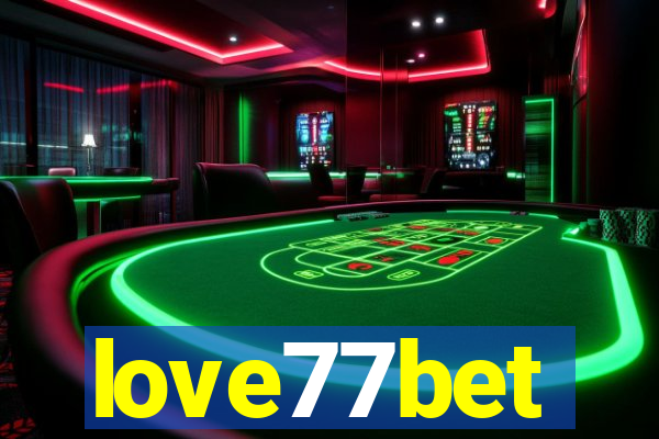 love77bet