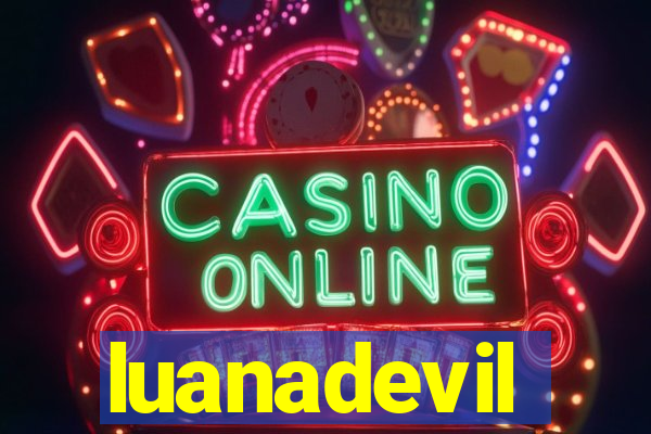 luanadevil
