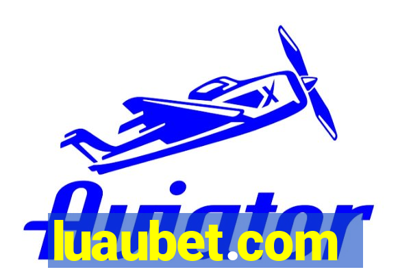 luaubet.com