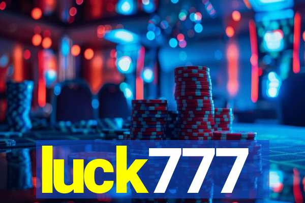 luck777