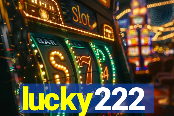 lucky222