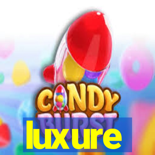 luxure